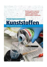 Praktijkhandboek kunststoffen