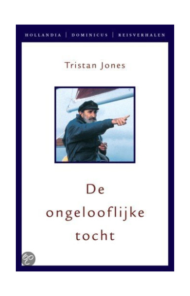 DE ONGELOOFLIJKE TOCHT